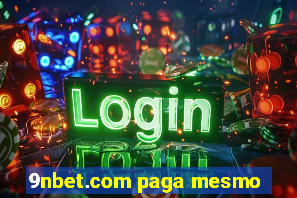 9nbet.com paga mesmo